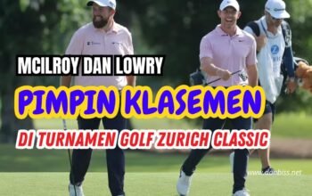 McIlroy dan Lowry Pimpin Klasemen Awal Turnamen Golf Zurich Classic
