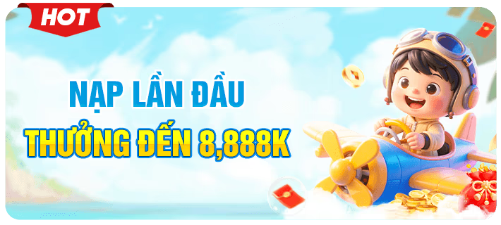 nap lần đầu thưởng lên đến 8888k