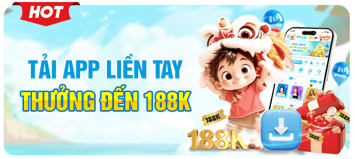 tải app liền tau thưởng lên đến 188k